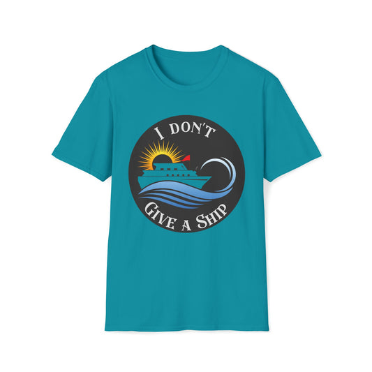 I don't Give A Ship - Unisex Softstyle T-Shirt - Ohio Custom Designs & Apparel LLC