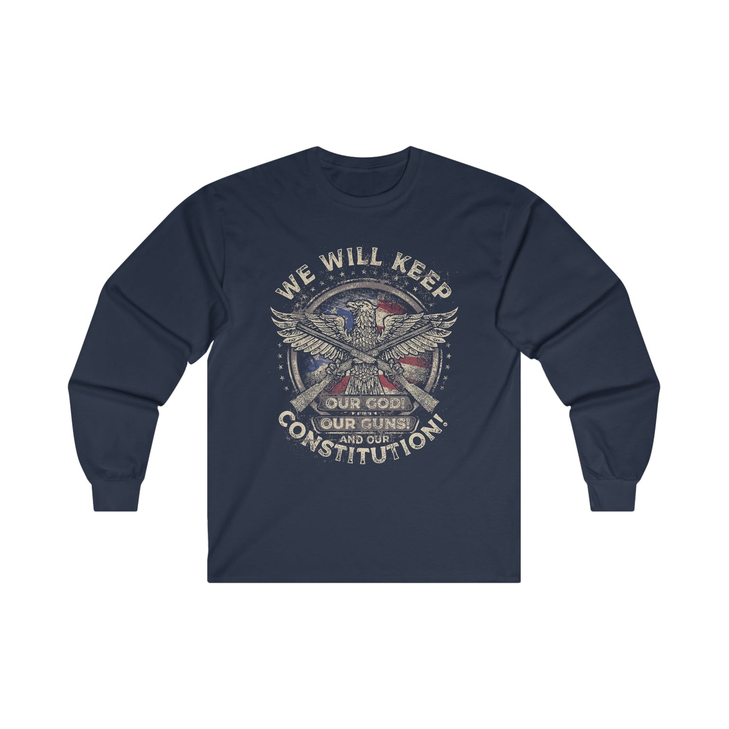Our God Guns and Constitution! - Ultra Cotton Long Sleeve Tee - Ohio Custom Designs & Apparel LLC
