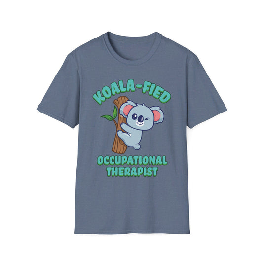 Koala-Fied Occupational Therapist - Unisex Softstyle T-Shirt - OCDandApparel