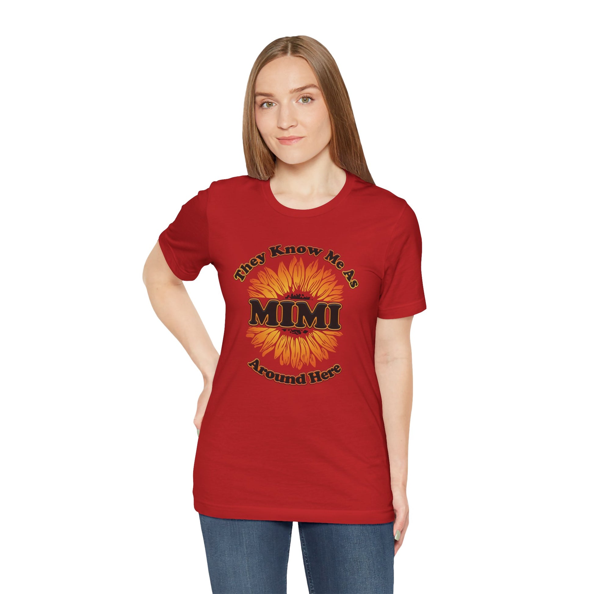 They Know Me As MIMI Around Here Sunflower - Unisex Jersey Short Sleeve Tee - OCDandApparel