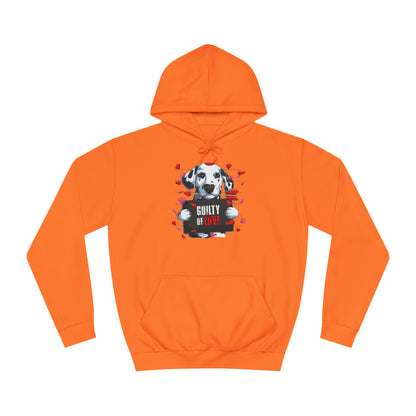 Guilty of Love Dalmatian - Unisex College Hoodie - OCDandApparel