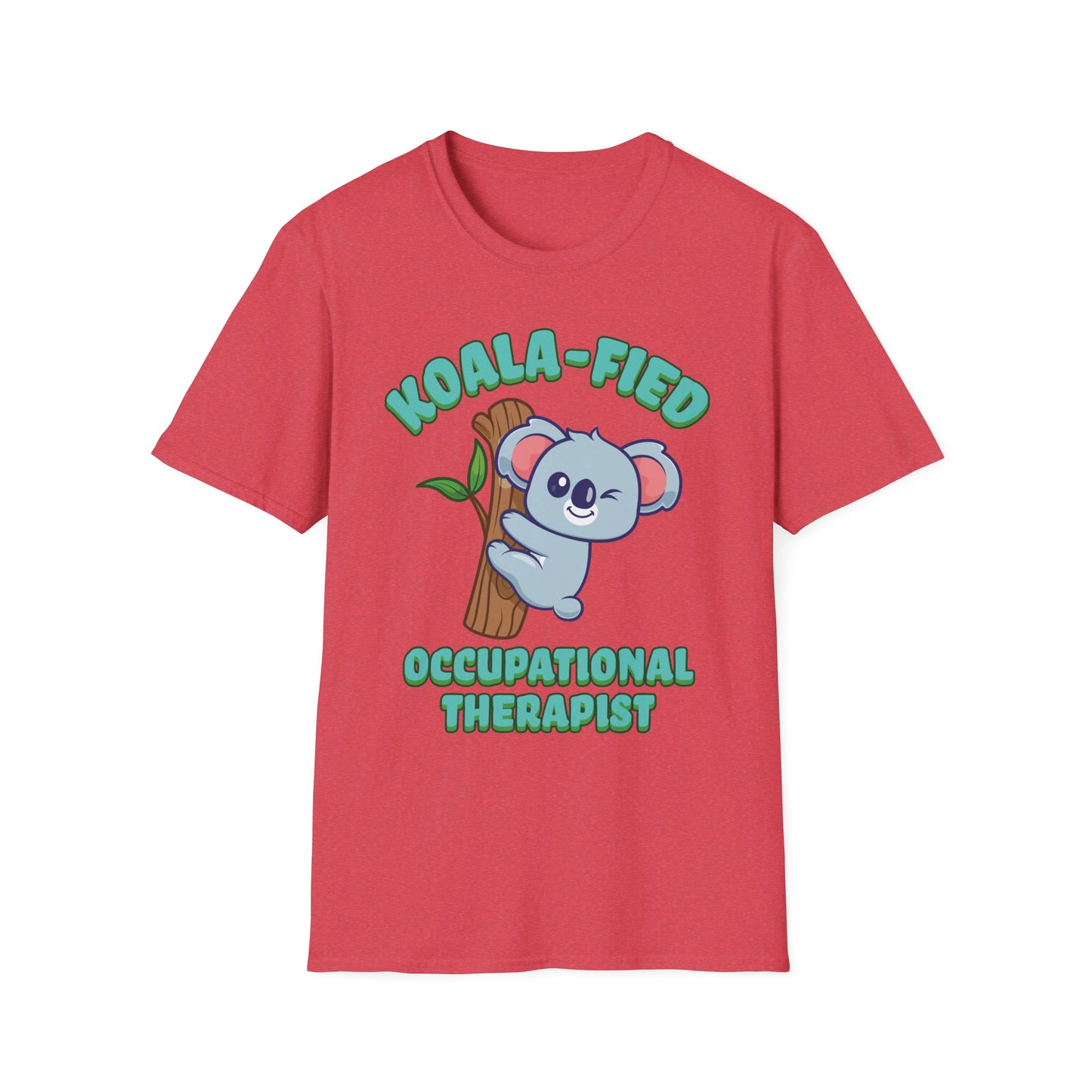 Koala-Fied Occupational Therapist - Unisex Softstyle T-Shirt - OCDandApparel