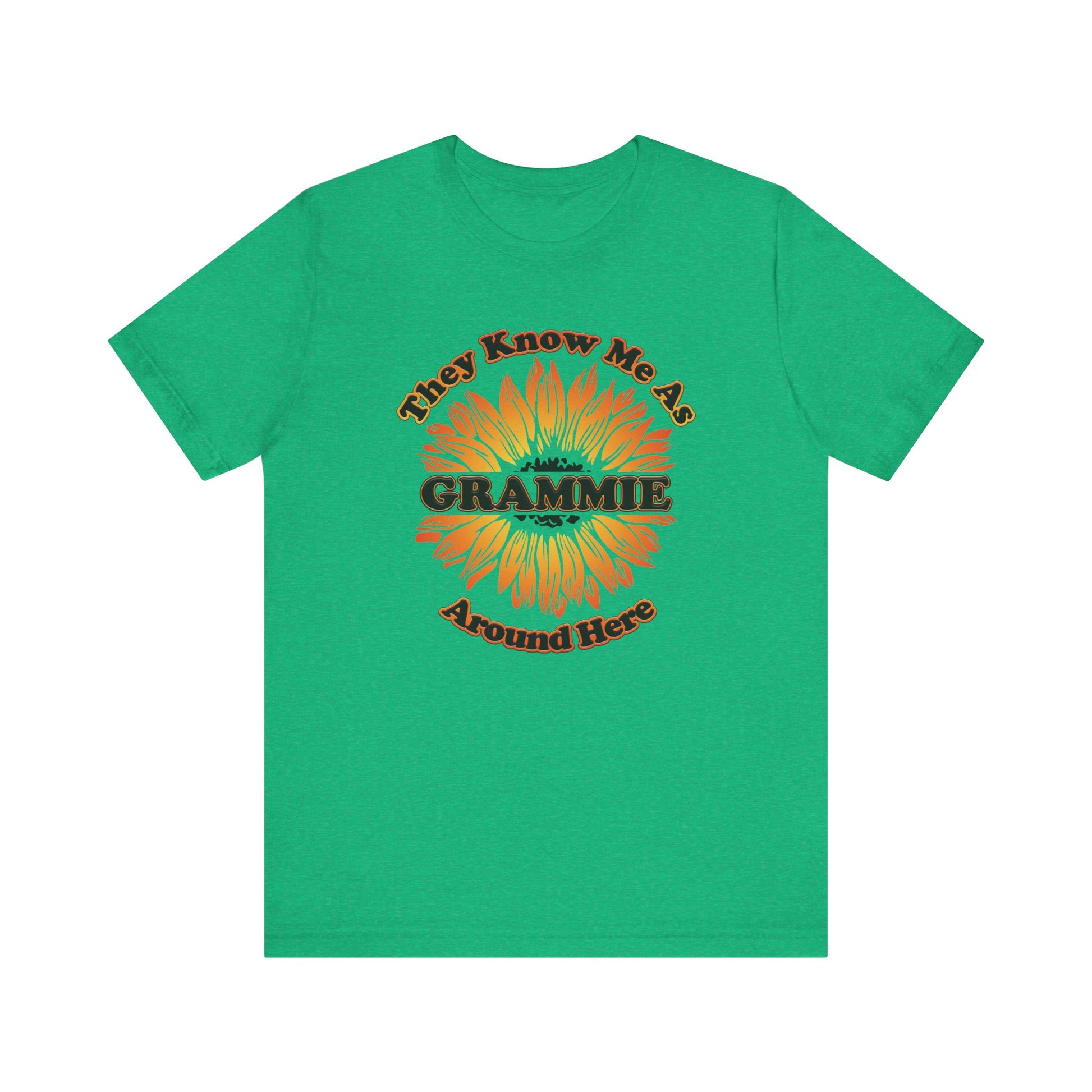 They Know Me As Grammie Around Here Sunflower - Unisex Jersey Short Sleeve Tee - OCDandApparel