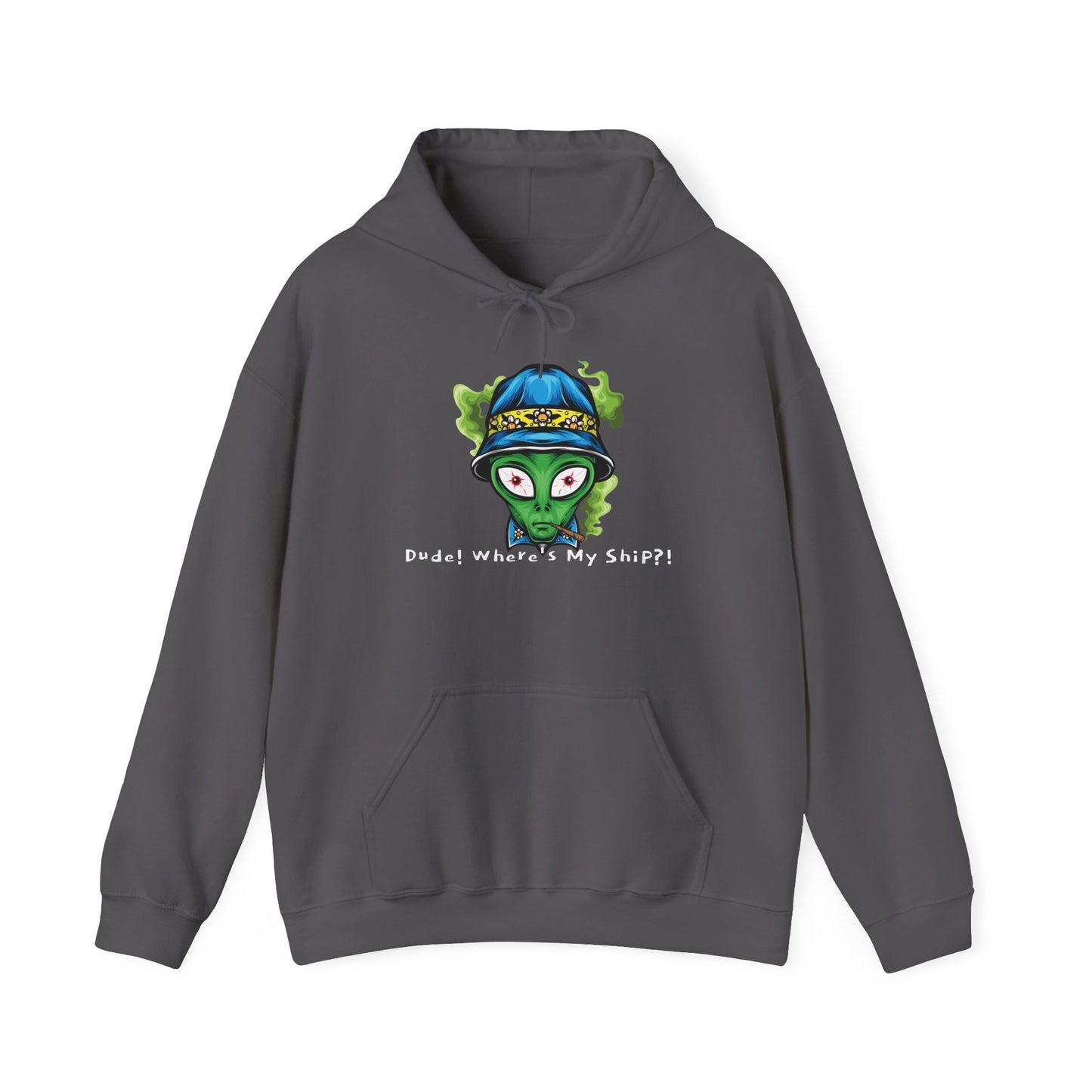 Smokin Alien - Dude, Where's My Ship? - Unisex Heavy Blend™ Hooded Sweatshirt - OCDandApparel