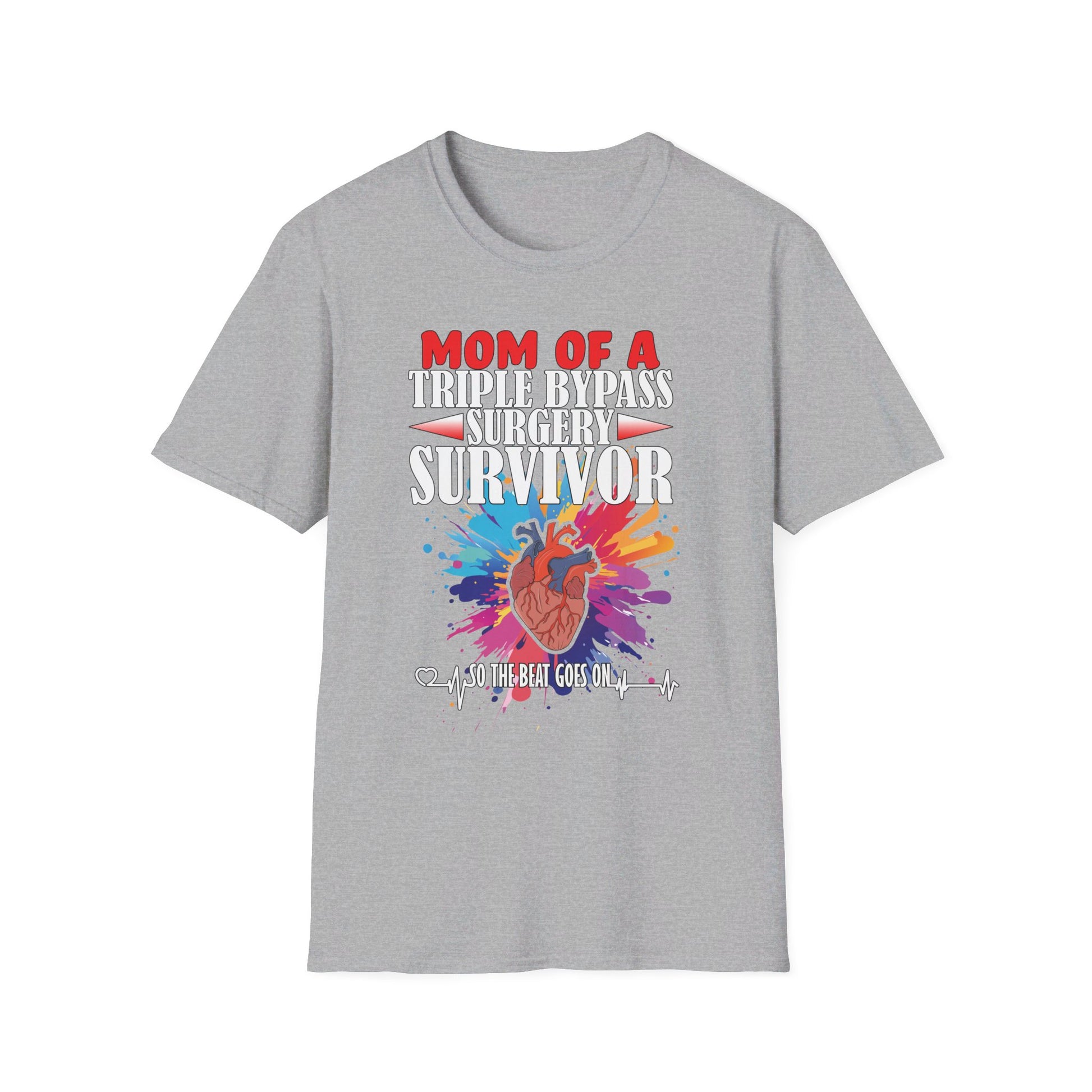 Mom of a Triple Bypass Surgery Survivor - Unisex Softstyle T-Shirt - OCDandApparel