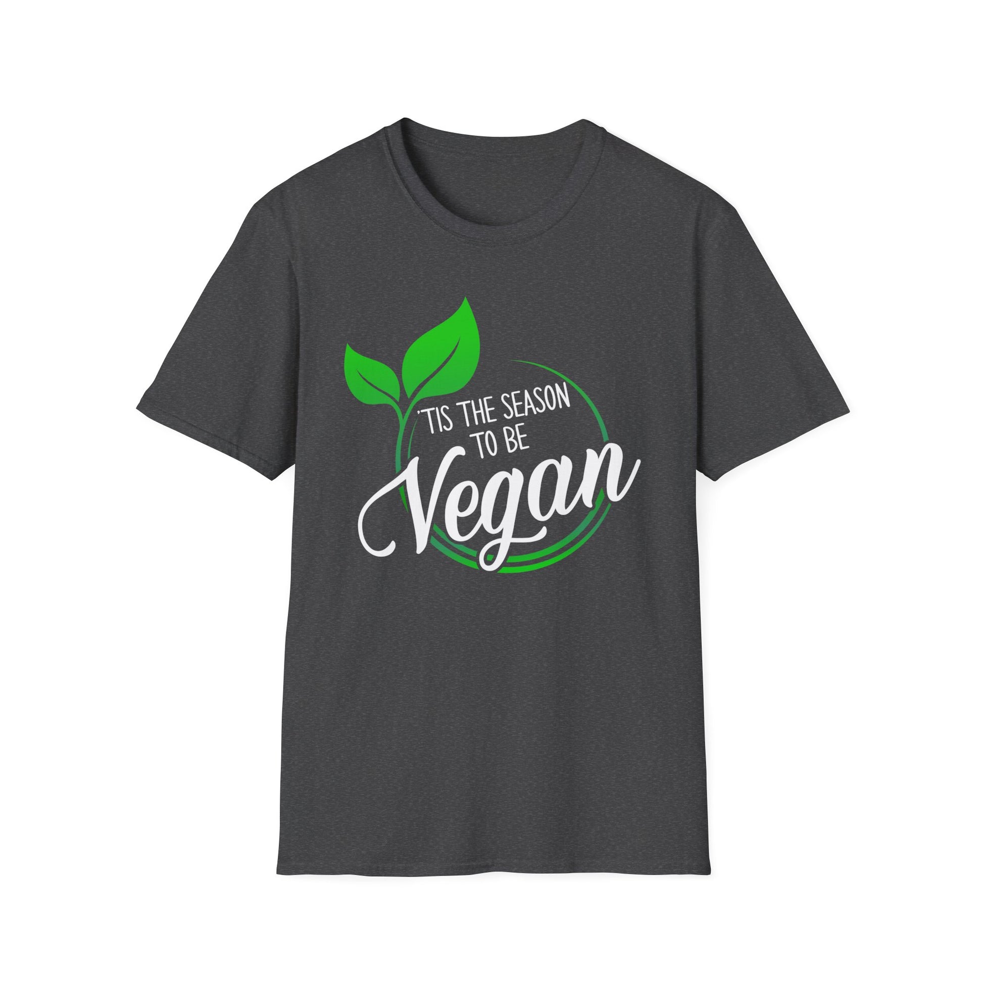 Tis the Season to be Vegan - Unisex Softstyle T-Shirt - OCDandApparel