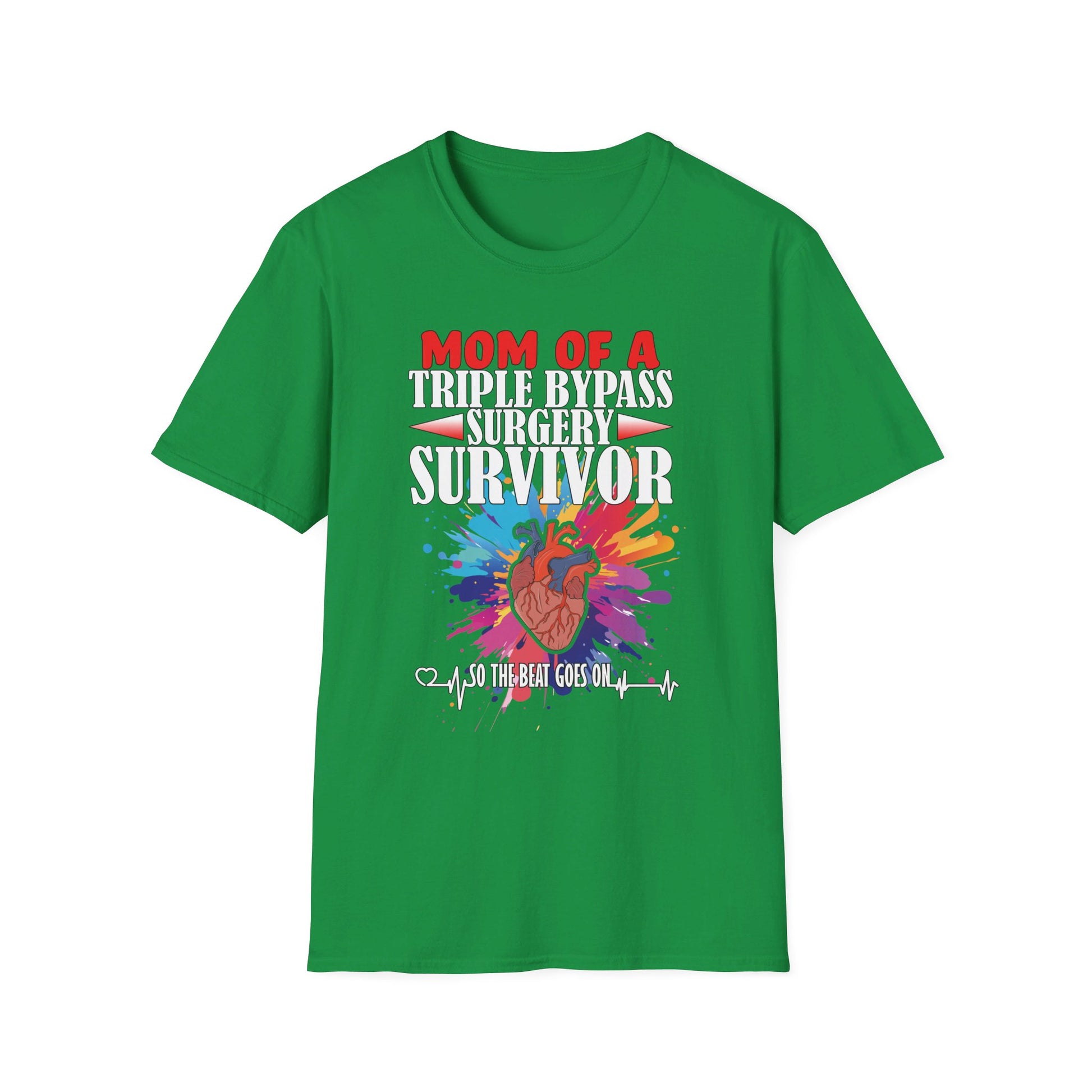 Mom of a Triple Bypass Surgery Survivor - Unisex Softstyle T-Shirt - OCDandApparel