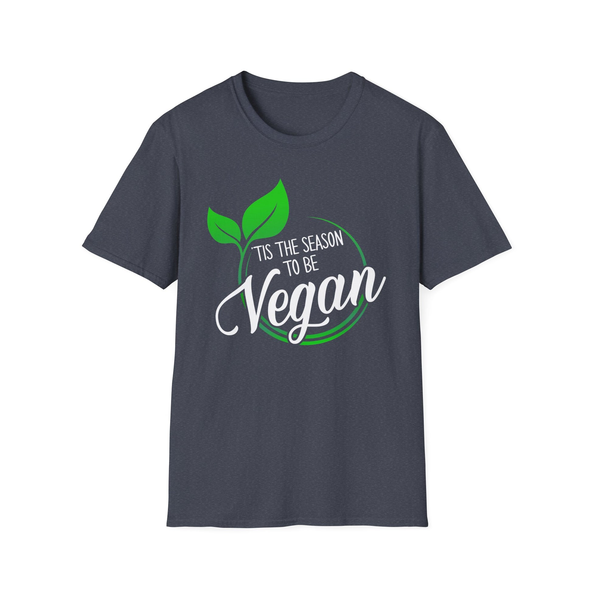 Tis the Season to be Vegan - Unisex Softstyle T-Shirt - OCDandApparel