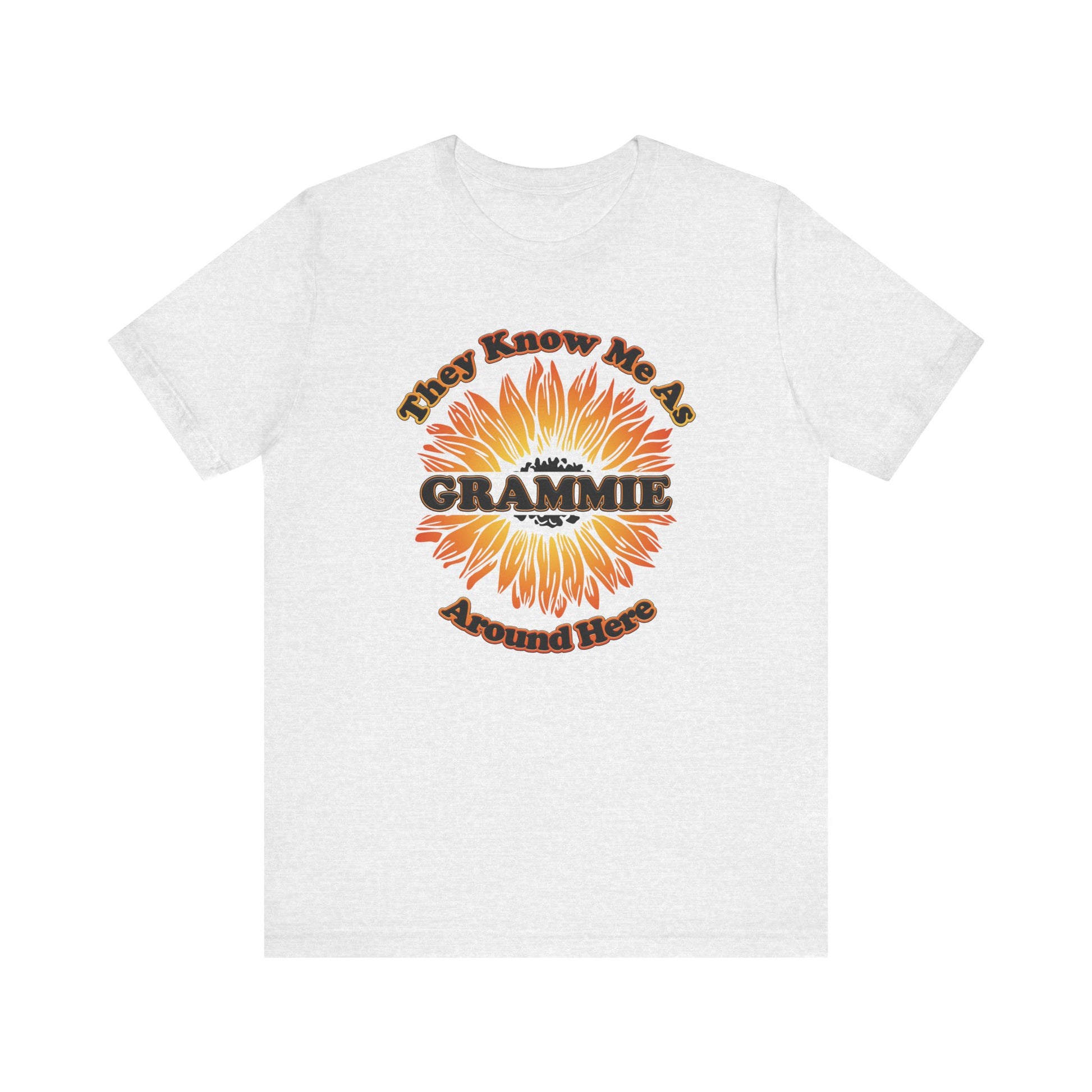 They Know Me As Grammie Around Here Sunflower - Unisex Jersey Short Sleeve Tee - OCDandApparel
