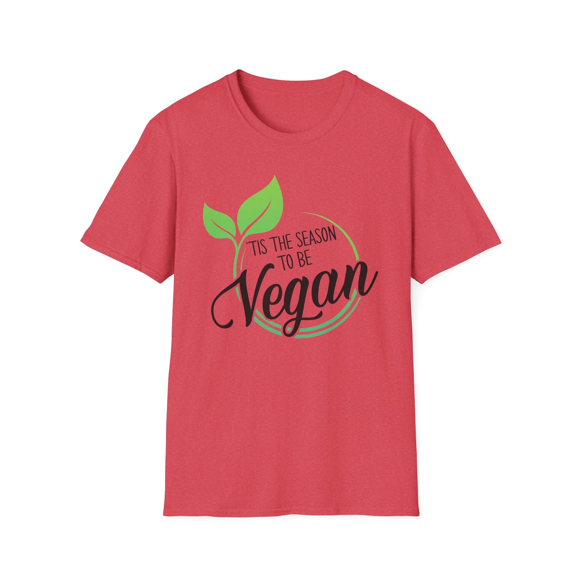 Tis the Season to be Vegan - Unisex Softstyle T-Shirt - OCDandApparel