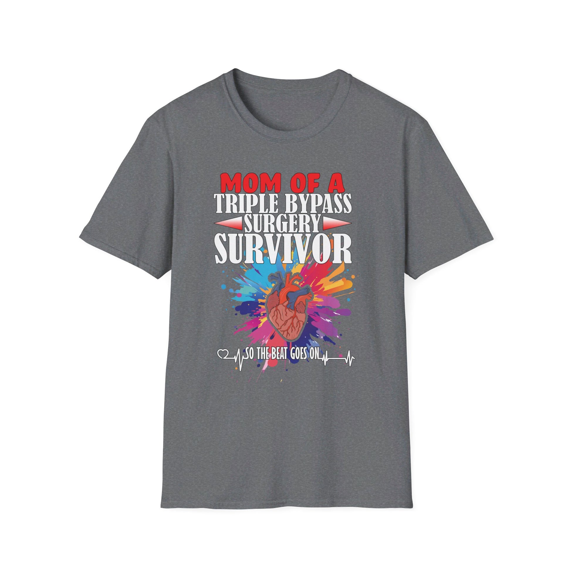 Mom of a Triple Bypass Surgery Survivor - Unisex Softstyle T-Shirt - OCDandApparel
