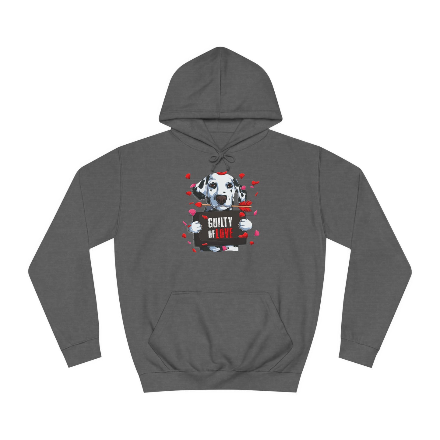 Guilty of Love Dalmatian - Unisex College Hoodie - OCDandApparel