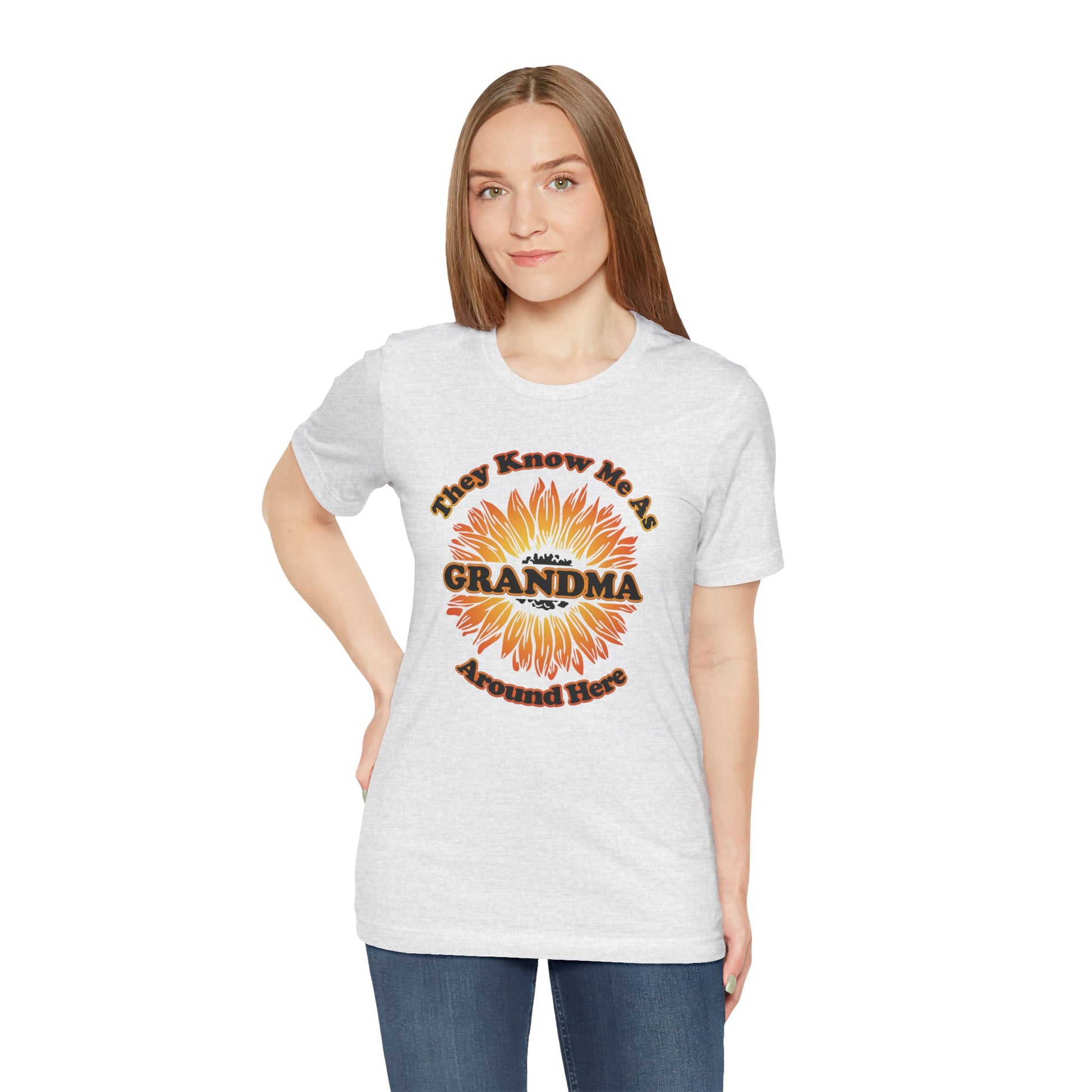 They Know Me As Grandma Around Here Sunflower - Unisex Jersey Short Sleeve Tee - OCDandApparel
