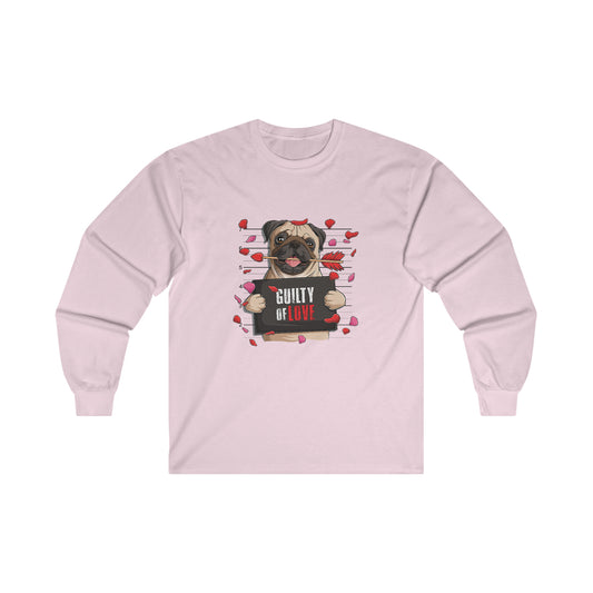 Guilty of Love Pug - Ultra Cotton Long Sleeve Tee - OCDandApparel