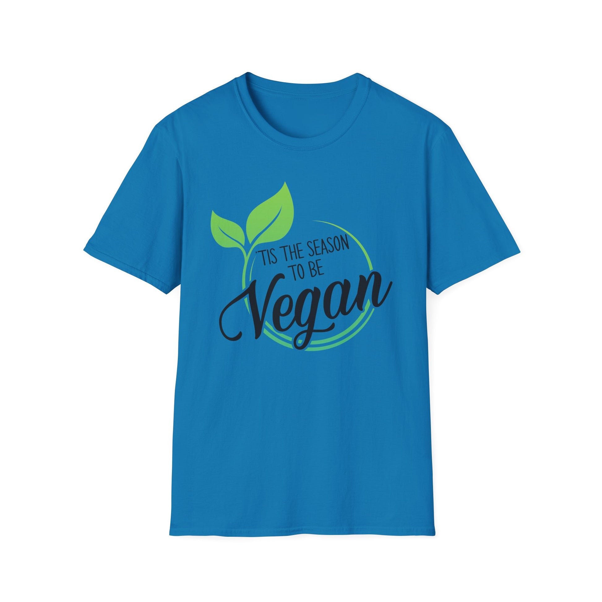 Tis the Season to be Vegan - Unisex Softstyle T-Shirt - OCDandApparel
