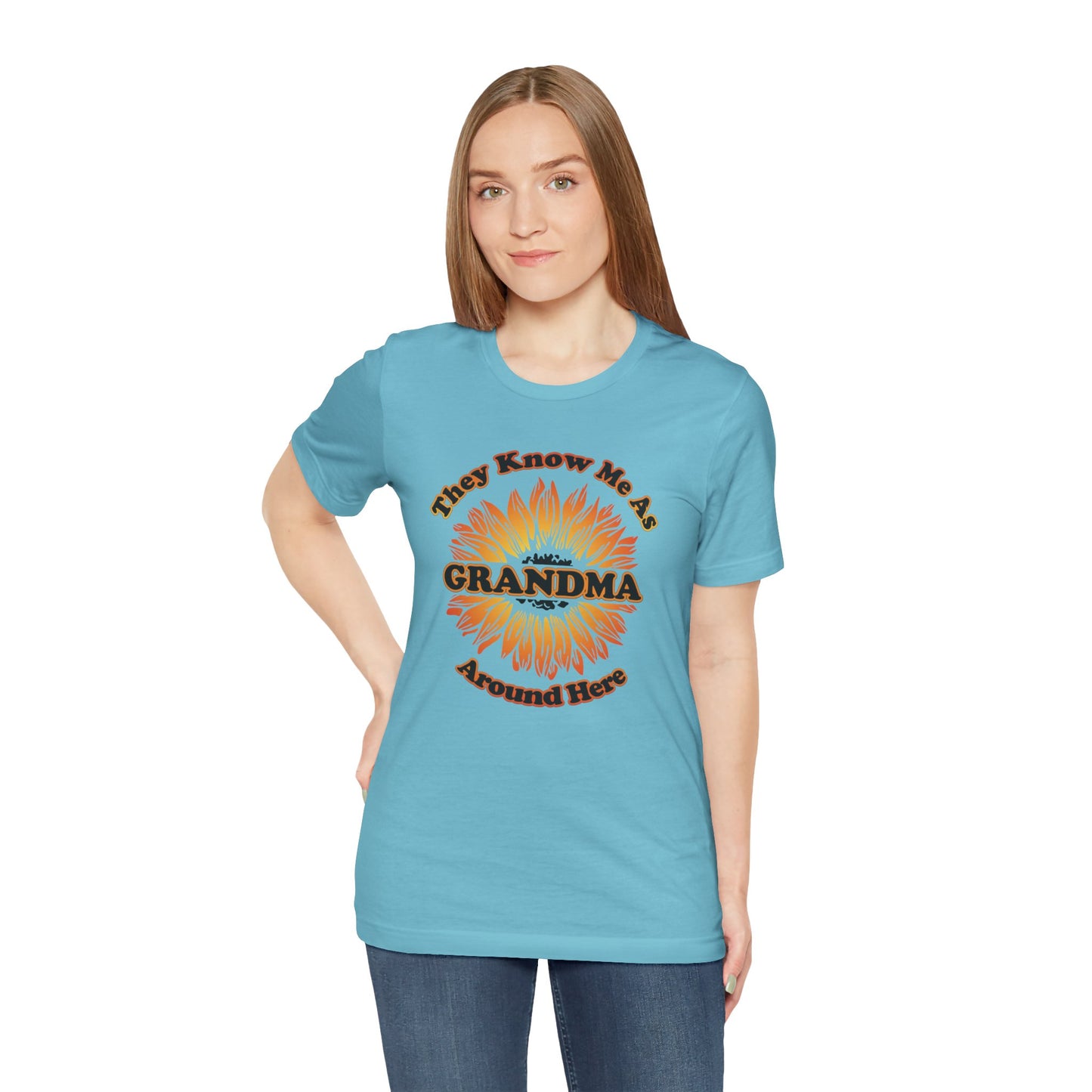 They Know Me As Grandma Around Here Sunflower - Unisex Jersey Short Sleeve Tee - OCDandApparel