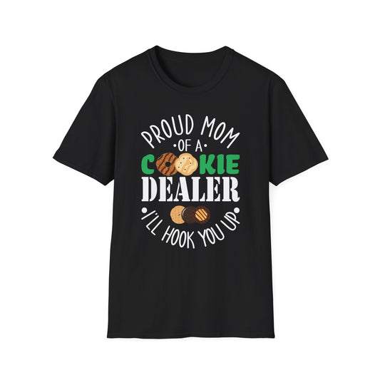 Proud Mom of a Cookie Dealer - Unisex Softstyle T-Shirt - OCDandApparel