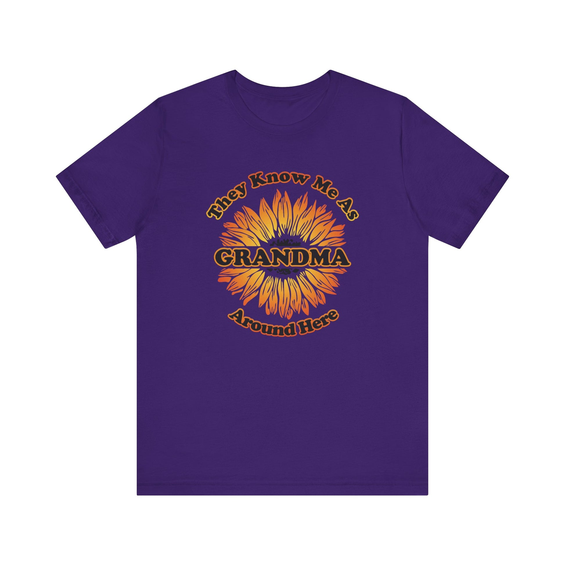 They Know Me As Grandma Around Here Sunflower - Unisex Jersey Short Sleeve Tee - OCDandApparel