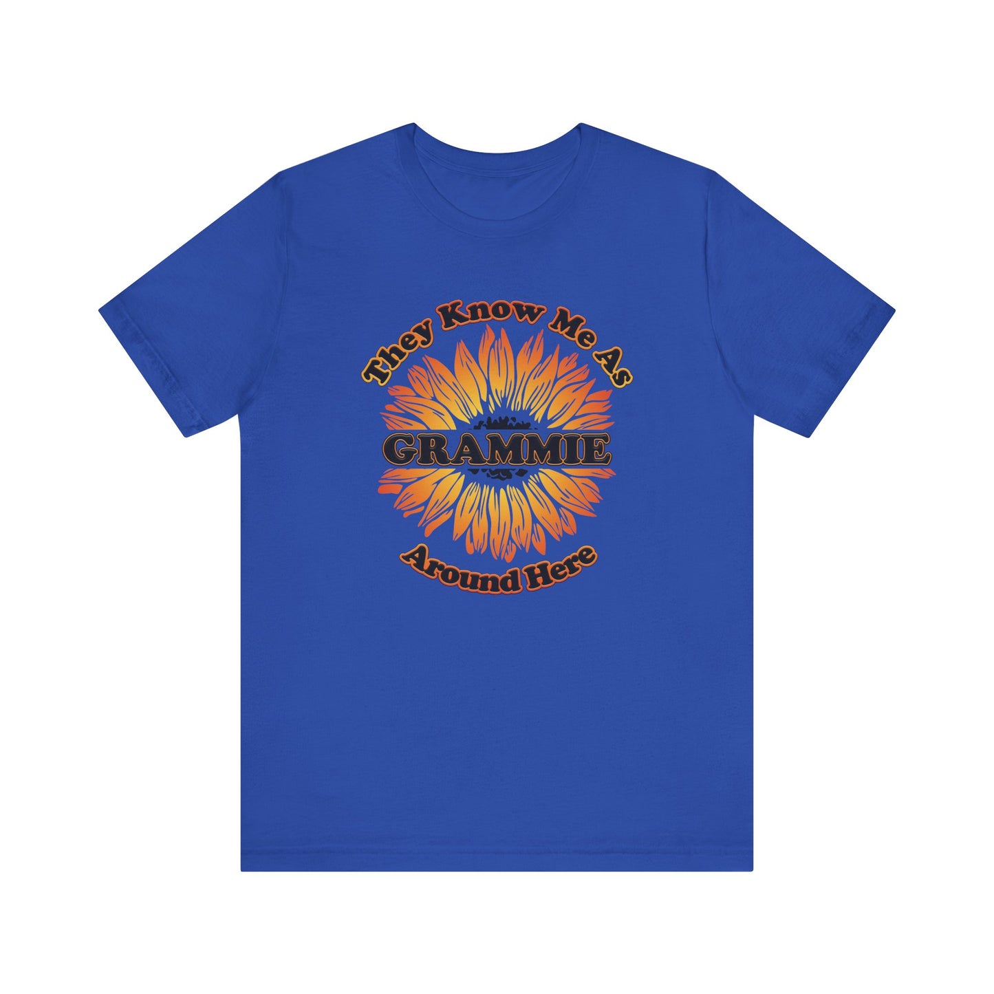 They Know Me As Grammie Around Here Sunflower - Unisex Jersey Short Sleeve Tee - OCDandApparel