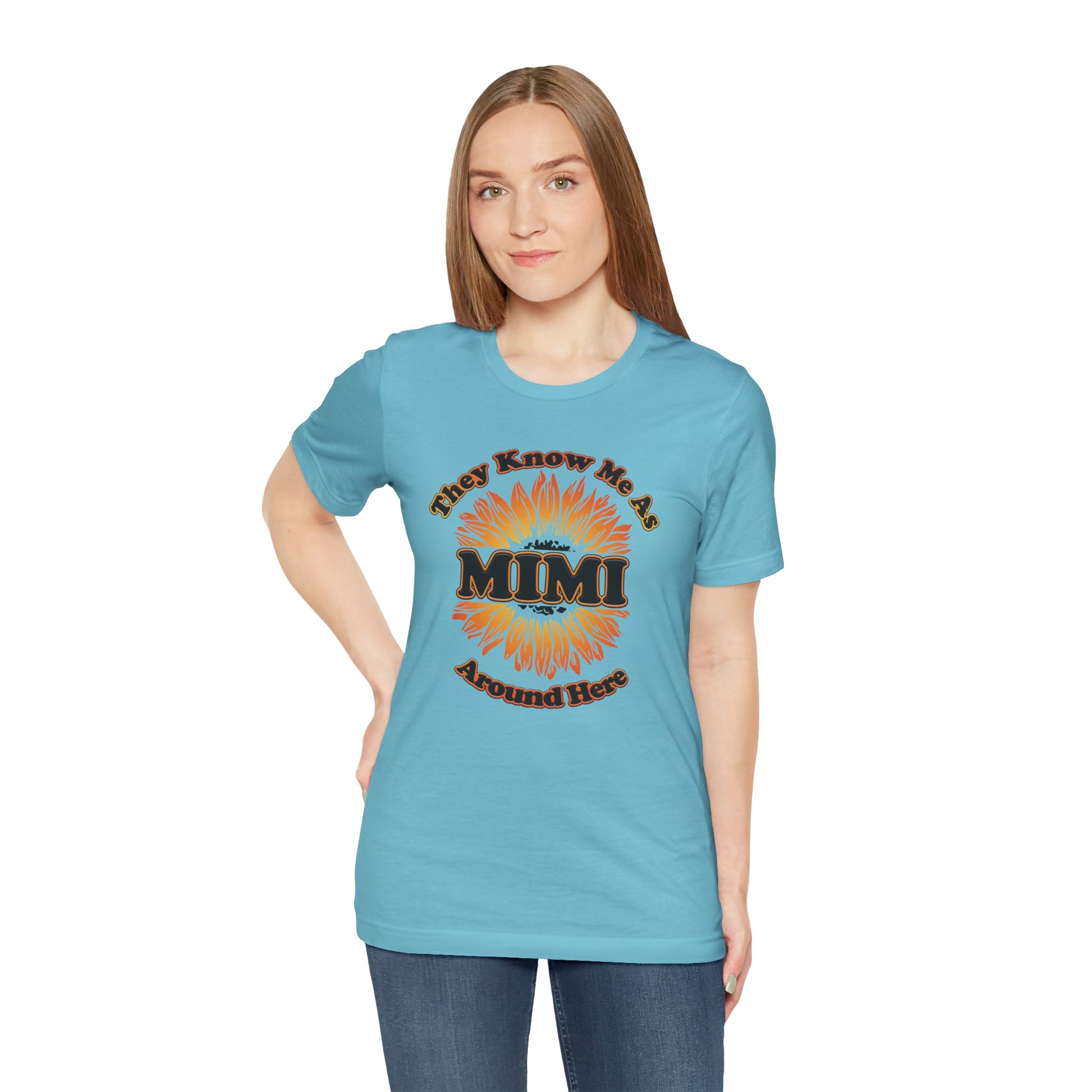 They Know Me As MIMI Around Here Sunflower - Unisex Jersey Short Sleeve Tee - OCDandApparel