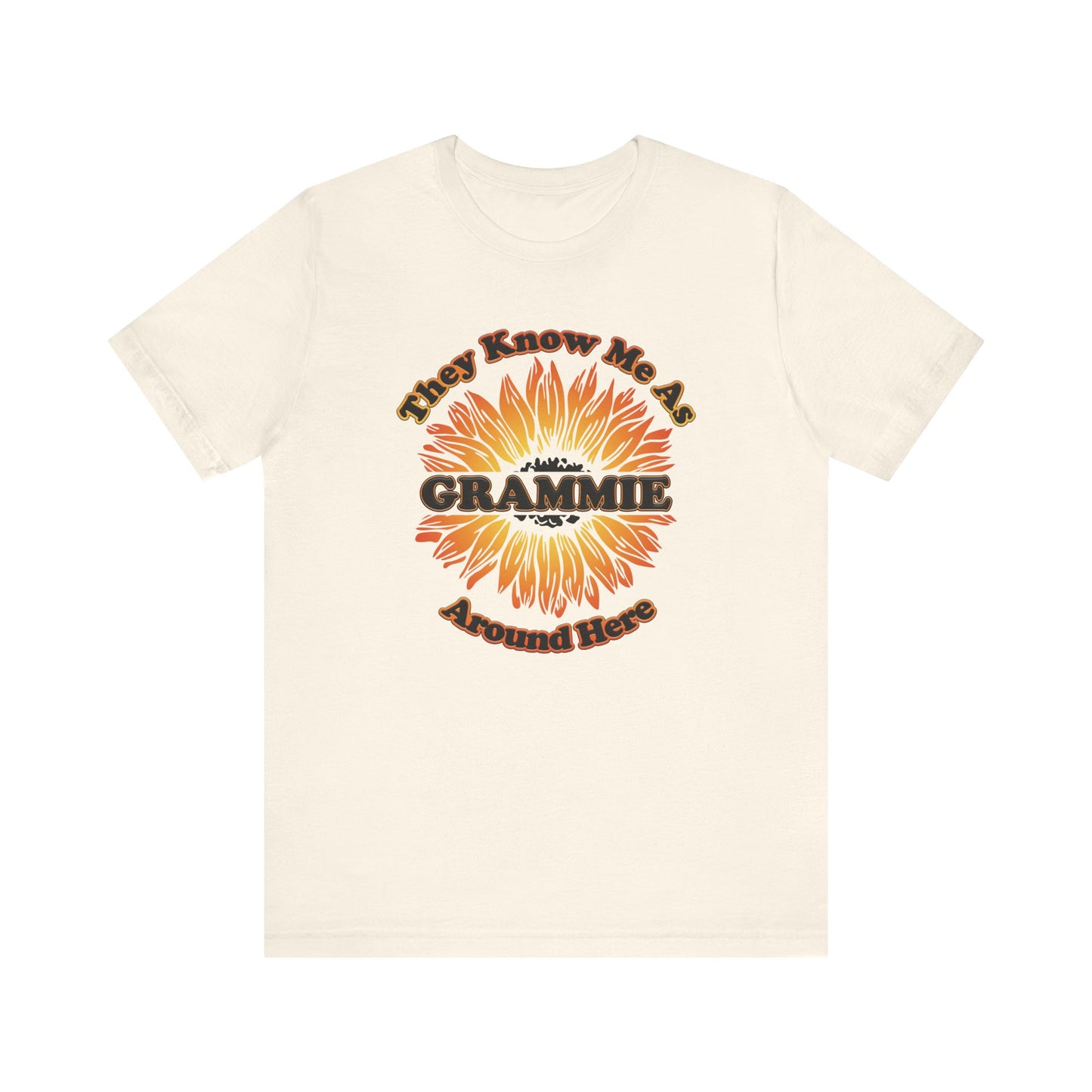 They Know Me As Grammie Around Here Sunflower - Unisex Jersey Short Sleeve Tee - OCDandApparel