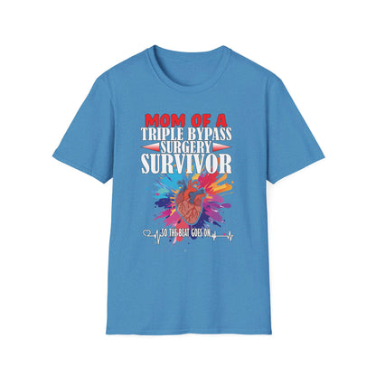 Mom of a Triple Bypass Surgery Survivor - Unisex Softstyle T-Shirt - OCDandApparel