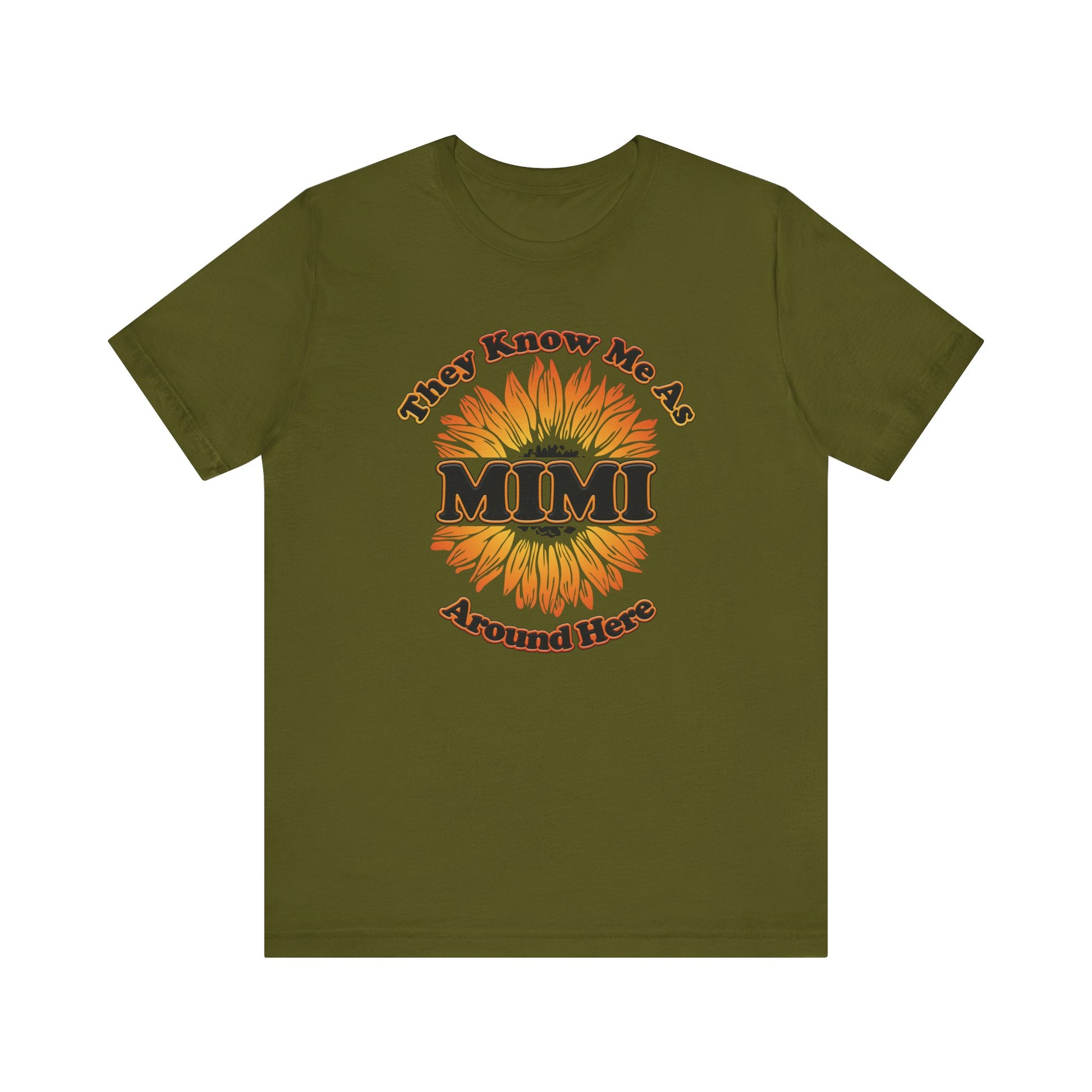 They Know Me As MIMI Around Here Sunflower - Unisex Jersey Short Sleeve Tee - OCDandApparel