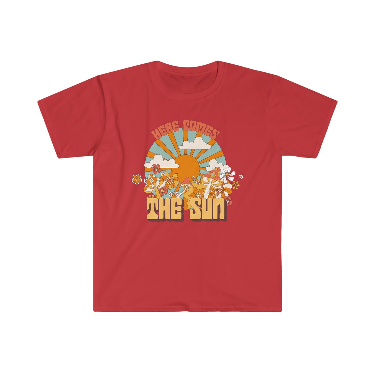 Here Comes The Sun - Unisex Softstyle T-Shirt - Ohio Custom Designs & Apparel LLC