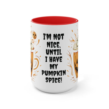 Pumpkin Spice - Accent Mugs - Ohio Custom Designs & Apparel LLC