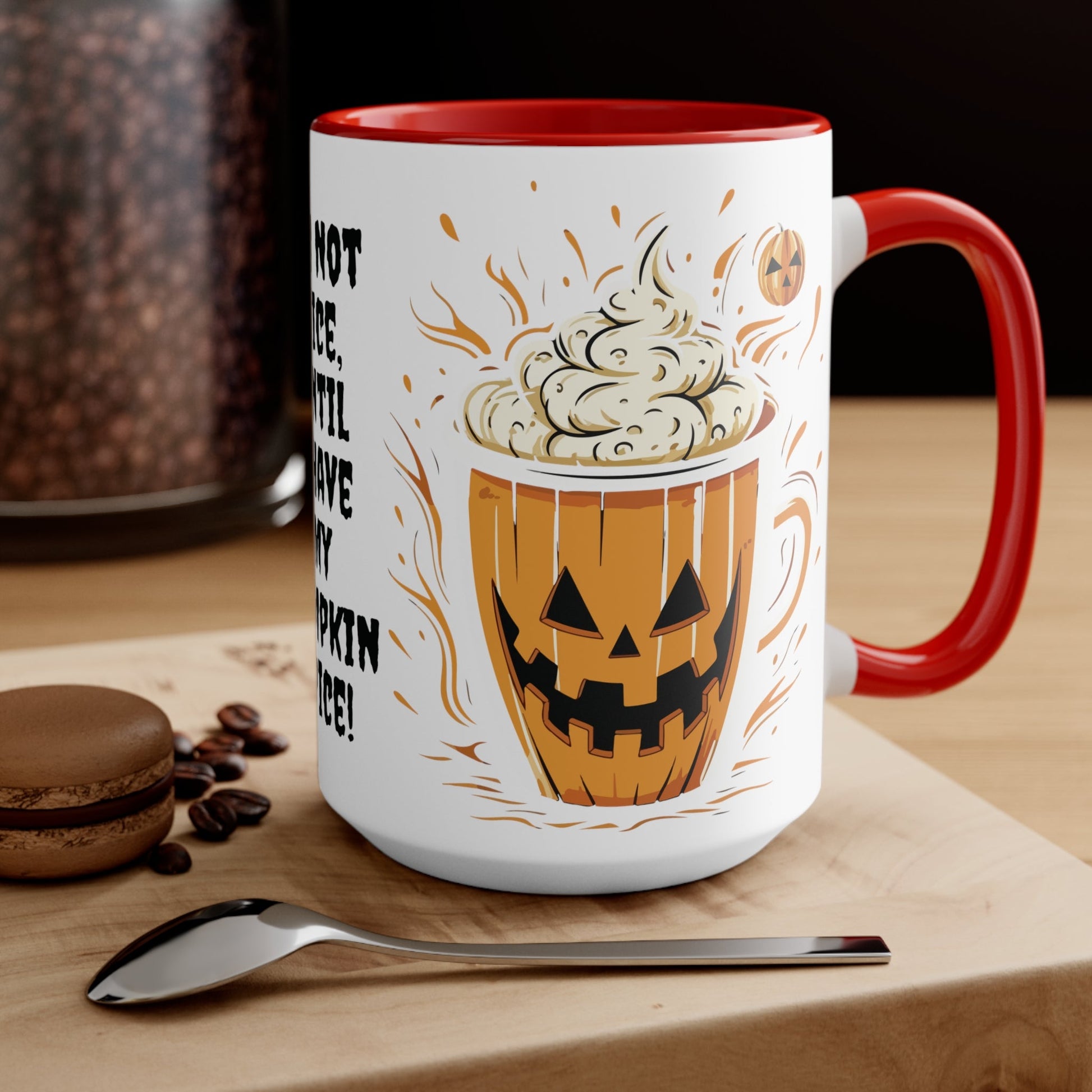 Pumpkin Spice - Accent Mugs - Ohio Custom Designs & Apparel LLC