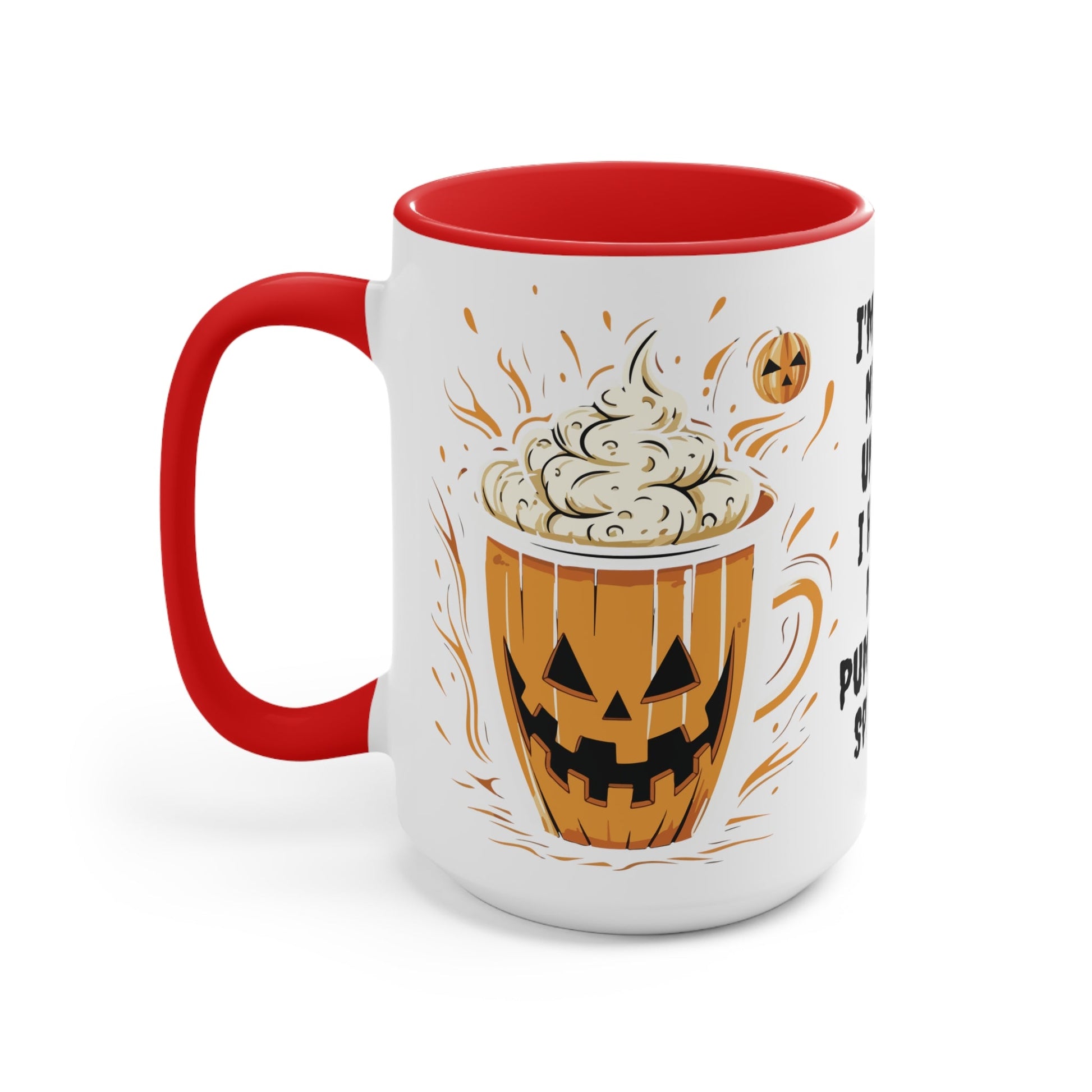 Pumpkin Spice - Accent Mugs - Ohio Custom Designs & Apparel LLC