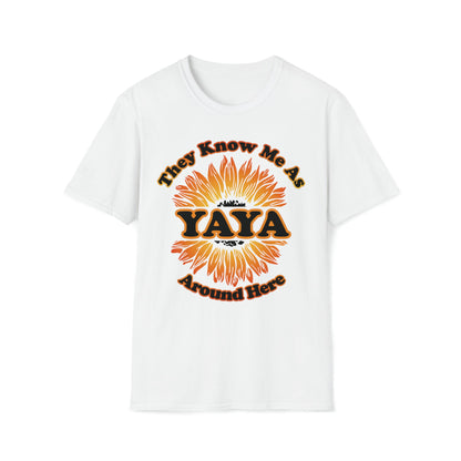 They Know Me as YAYA Around Here Sunflower - Unisex Softstyle T-Shirt - Ohio Custom Designs & Apparel LLC
